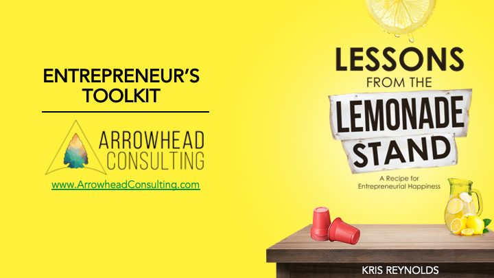 Lessons From the Lemonade Stand - Entrepreneur's Toolkit
